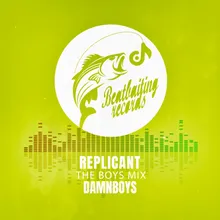 Replicant The Boys Mix