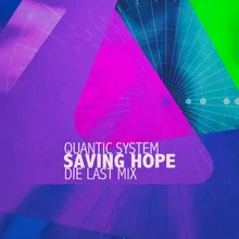 Saving Hope Die Last Mix