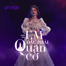 Em Đâu Phải Quân Cờ From "Cậu Chủ Ma Cà Rồng"