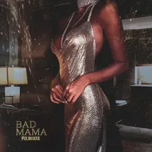 Bad Mama