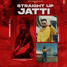 Straight Up Jatti