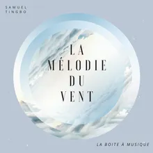 La mélodie du vent