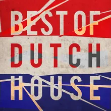 The Best Of Dutch House DJ Mix 3