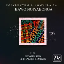 Bawo Ngiyabonga Leo Guardo Remix