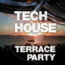 Tech House Terrace Ibiza DJ Mix 1