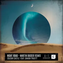 Night Road Martin Badder Remix