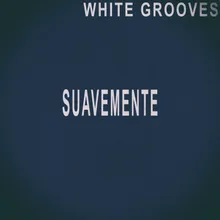 Suavemente Cut Groove Mix