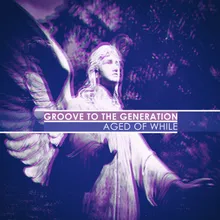 Groove To The Generation Tale.2