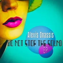 Do Not Stop The Sound Onassis Industries Mix