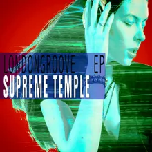 Supreme Temple London House Temple Mix