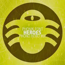 Heroes Phono Hero Mix