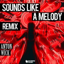 Sounds Like a Melody Wooxx Remix Extended
