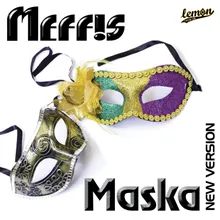 Maska New Version Extended