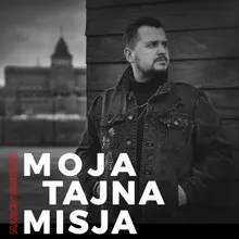 Moja tajna misja