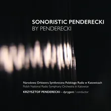 Sonoristic Penderecki by Penderecki: Polymorphia