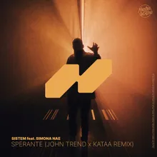 Sperante John Trend & Kataa Remix