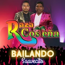 Bailando Suavecito