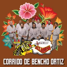 Corrido De Bencho Ortiz