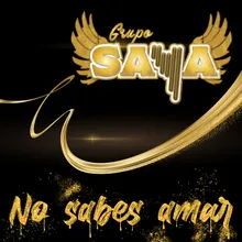 No sabes Amar En Vivo