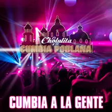 Cumbia A La Gente