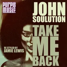 Take Me Back Jamie Lewis Re-Styled Purple Mix