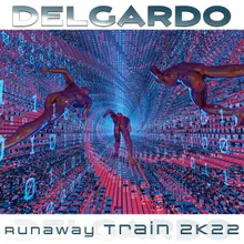 Runaway Train 2K22 Radio Version