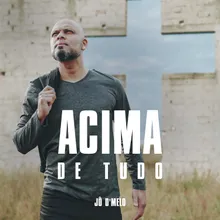 Acima de Tudo