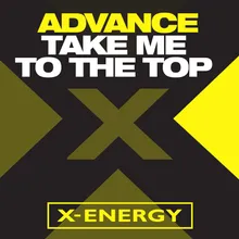 Take Me To The Top Remix