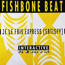 Je Le Fais Express[Satisfy] Interactive's Big Club Remix