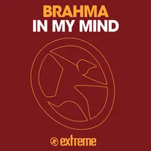 In My Mind Brahma Version