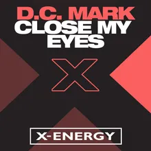 Close My Eyes Radio Version