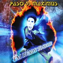 I'm Ready to Shame Maximus Vs. Paso Mix