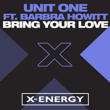 Bring Your Love Radio Mix