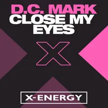 Close My Eyes Mix Version