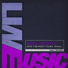 Into the Night (Taira Taira) Radio Version