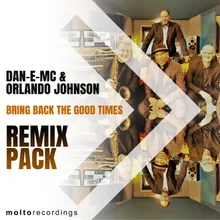 Bring Back the Good Times D.J. Thor Remix