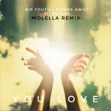 You Love Molella Remix