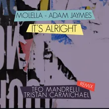 It's Alright Teo Mandrelli, Tristan Carmichael Remix Extended