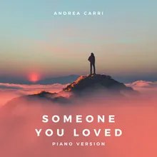 Someone You Loved Piano Version