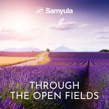 Through the Open Fields