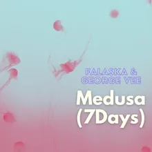 Medusa (7 Days) Sygma Remix