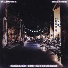 Solo in strada