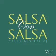 dimelo/ no camino/ pa' gozar/ toma salsa