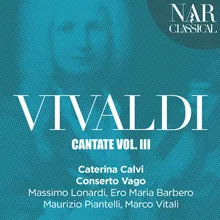 Qual per ignoto calle, RV 677: No. 3, Recitativo: Deh, più non regni