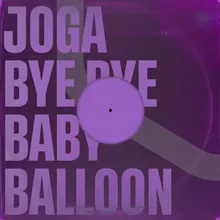 Bye Bye Baby Balloon
