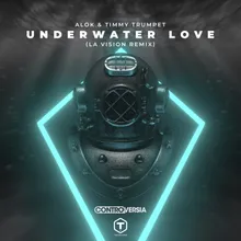 Underwater Love LA Vision Remix