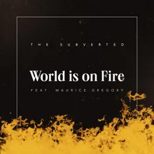 World is on Fire Extended