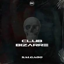 Club Bizarre