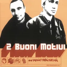 2 Buoni Motivi RMX