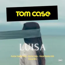 Luisa Vocal Radio Edit